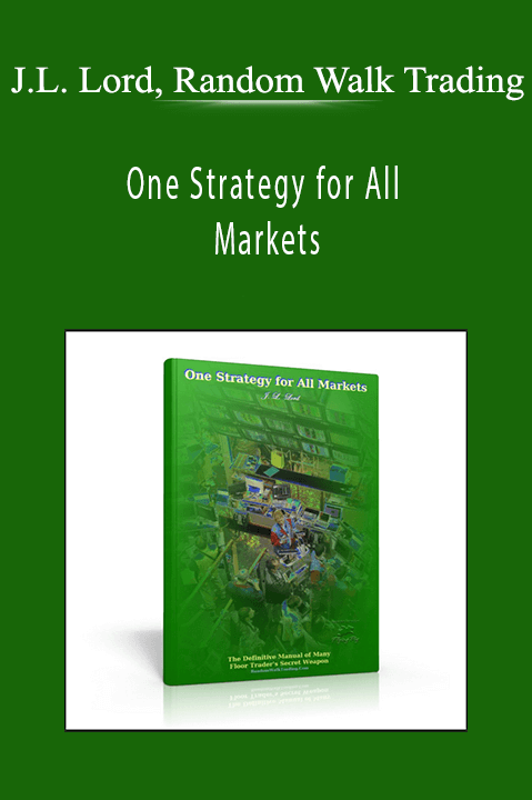 One Strategy for All Markets – J.L. Lord