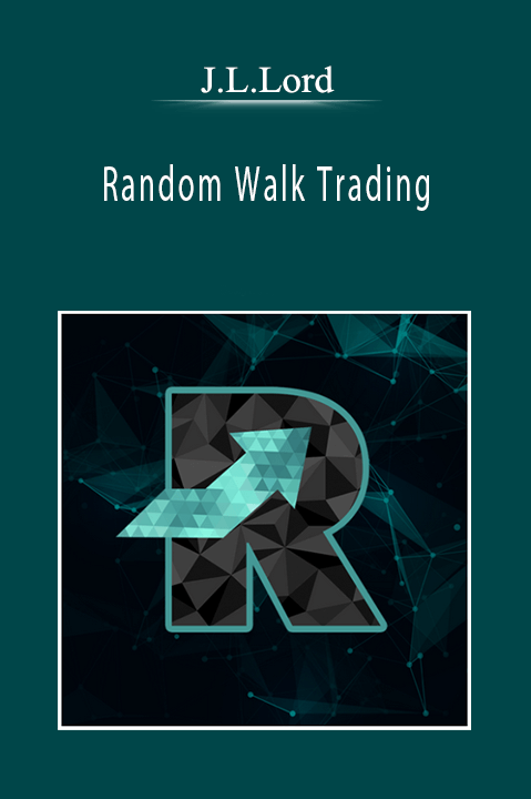 J.L.Lord - Random Walk Trading