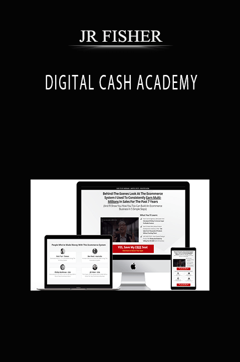 DIGITAL CASH ACADEMY – JR FISHER