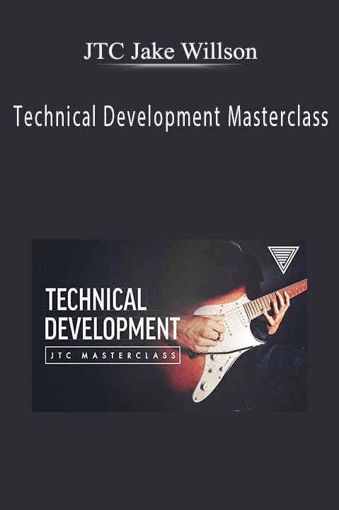 Technical Development Masterclass – JTC Jake Willson