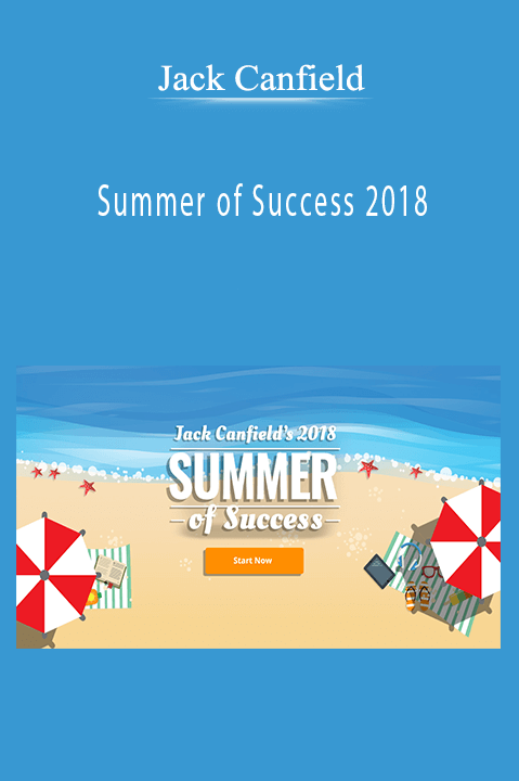 Summer of Success 2018 – Jack Canfield