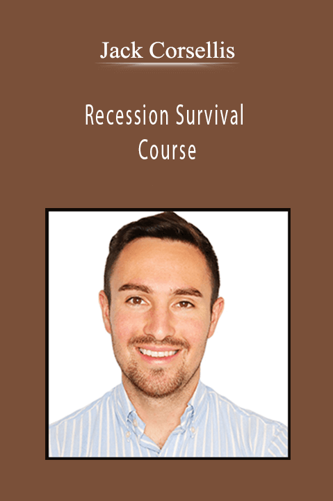 Recession Survival Course – Jack Corsellis
