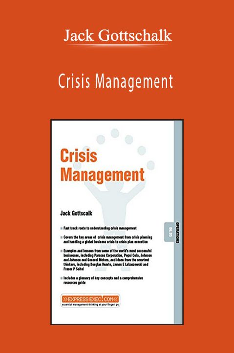 Crisis Management – Jack Gottschalk