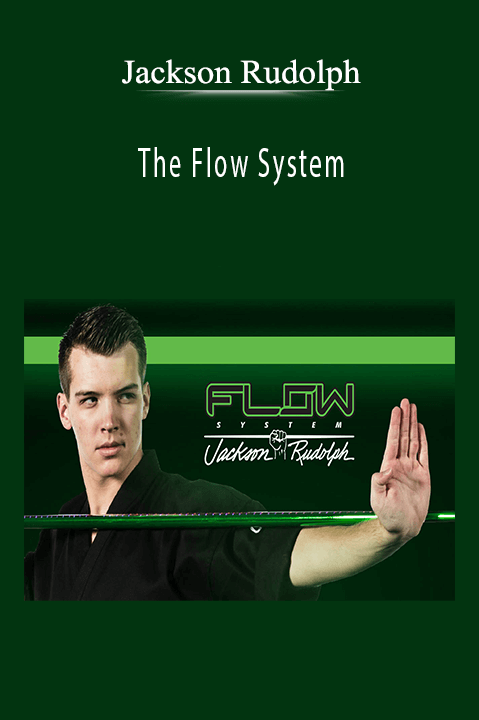 The Flow System – Jackson Rudolph