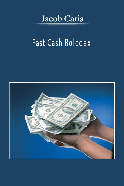 Fast Cash Rolodex – Jacob Caris