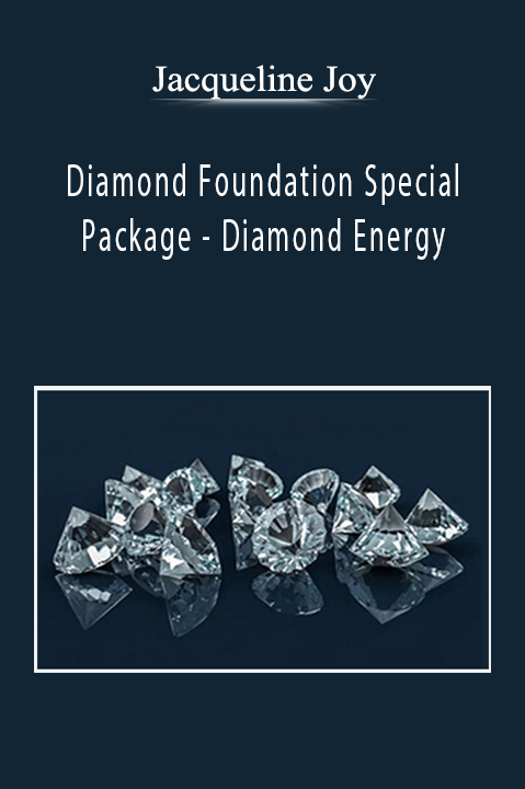 Diamond Foundation Special Package – Diamond Energy – Jacqueline Joy