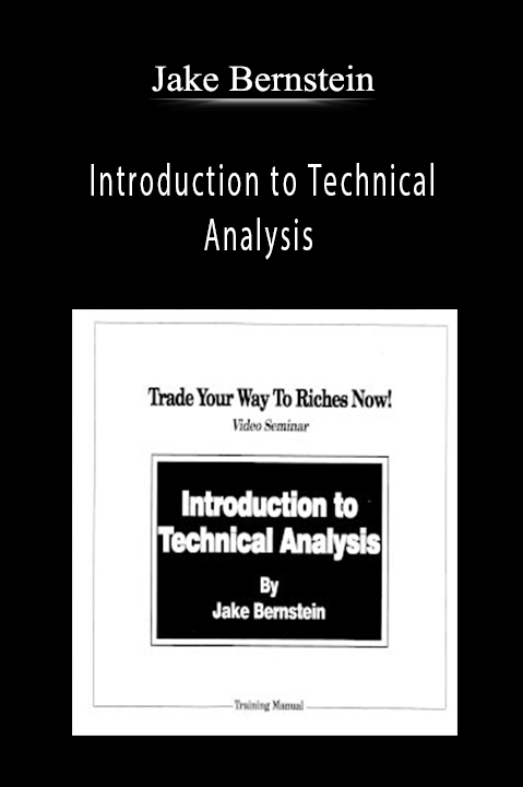 Introduction to Technical Analysis – Jake Bernstein