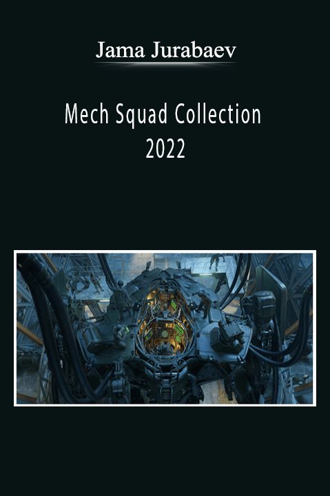 Mech Squad Collection 2022 – Jama Jurabaev