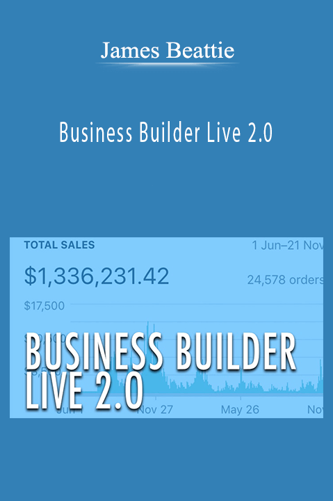 Business Builder Live 2.0 – James Beattie