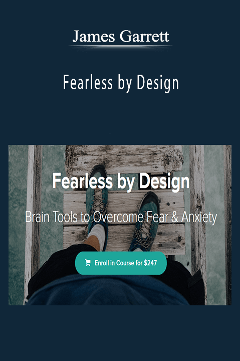 Fearless by Design – James Garrett