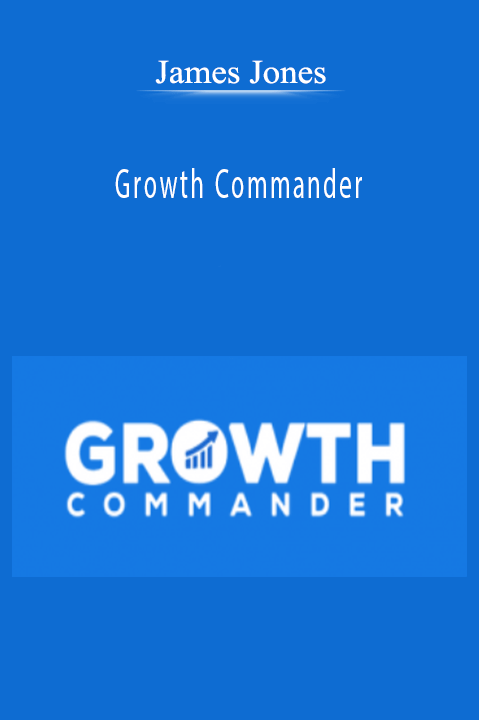 Growth Commander – James Jones