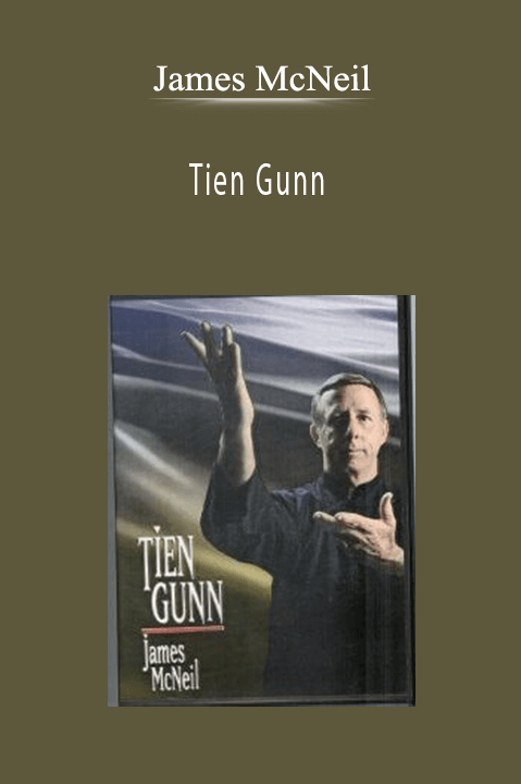 Tien Gunn – James McNeil