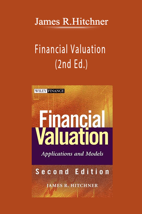 Financial Valuation (2nd Ed.) – James R.Hitchner