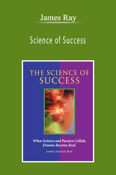 Science of Success – James Ray