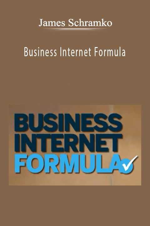 Business Internet Formula – James Schramko