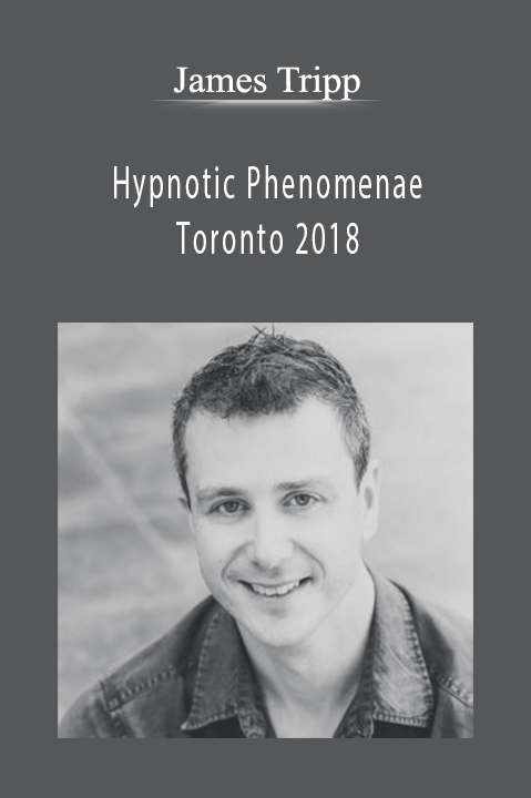 Hypnotic Phenomenae Toronto 2018 – James Tripp