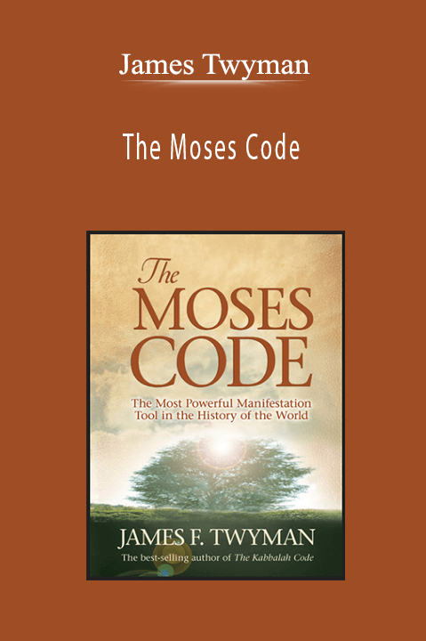 The Moses Code – James Twyman