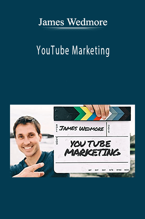 YouTube Marketing – James Wedmore
