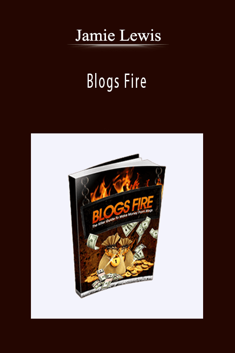 Blogs Fire – Jamie Lewis