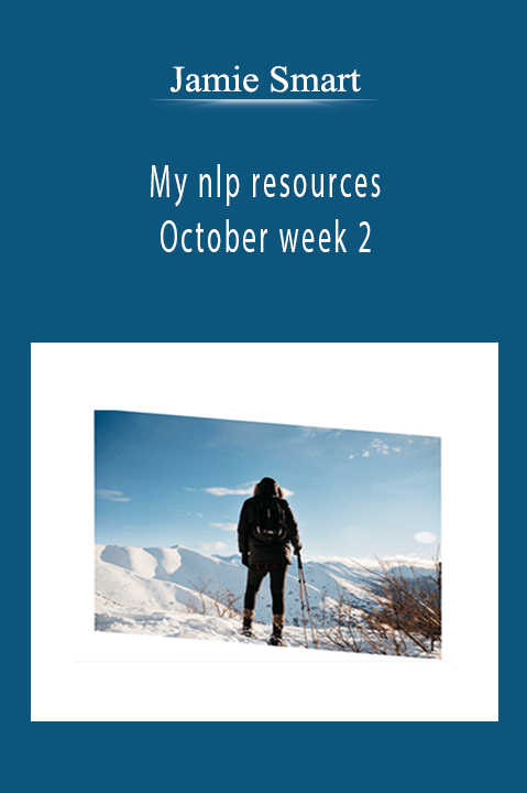 My nlp resources – October week 2 – Jamie Smart
