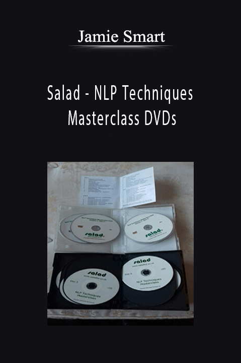 Salad – NLP Techniques Masterclass DVDs – Jamie Smart