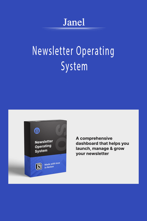 Newsletter Operating System – Janel