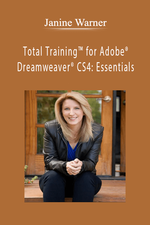 Total Training for Adobe Dreamweaver CS4: Essentials – Janine Warner