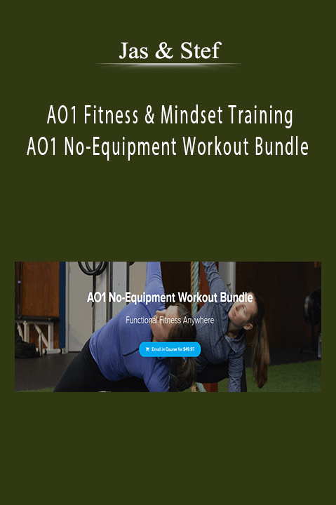 AO1 No–Equipment Workout Bundle – Jas & Stef | AO1 Fitness & Mindset Training