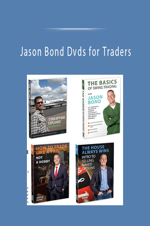 Jason Bond Dvds for Traders