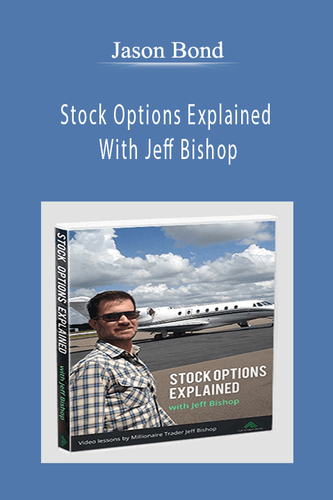 Stock Options Explained With Jeff Bishop – Jason Bond