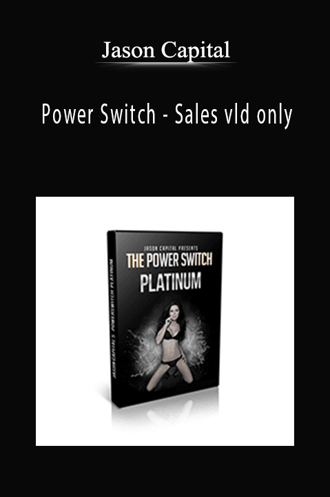 Power Switch – Sales vld only – Jason Capital