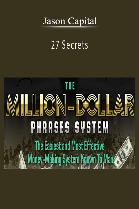 27 Secrets – Jason Capital