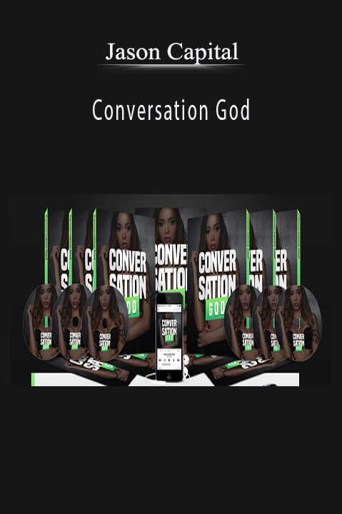 Conversation God – Jason Capital