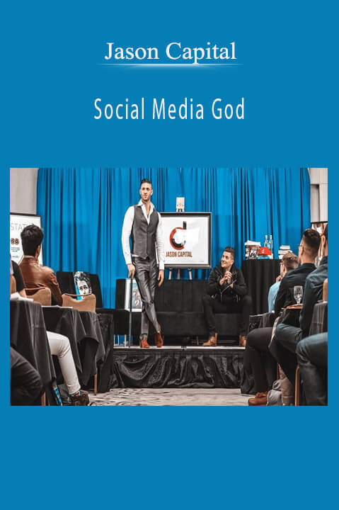 Social Media God – Jason Capital