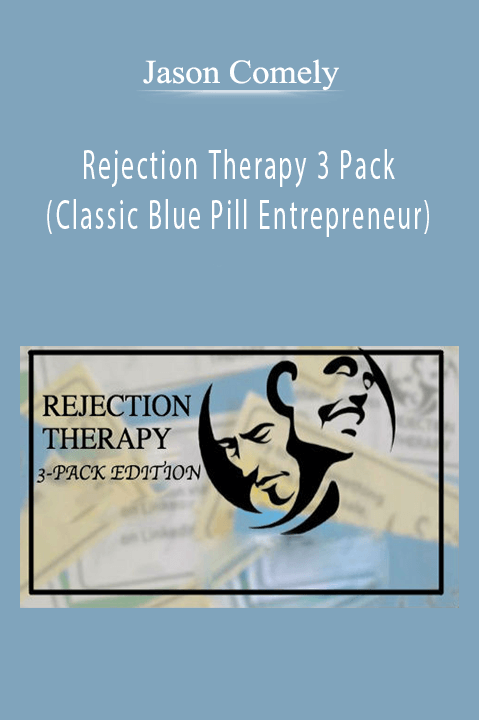 Rejection Therapy 3 Pack (Classic Blue Pill Entrepreneur) – Jason Comely