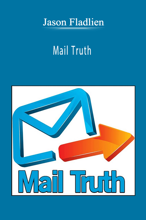 Mail Truth – Jason Fladlien