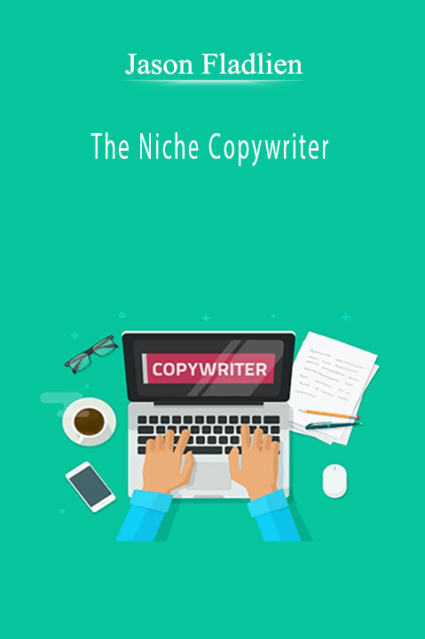The Niche Copywriter – Jason Fladlien