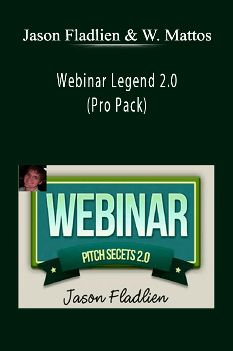 Webinar Legend 2.0 (Pro Pack) – Jason Fladlien and Wilson Mattos