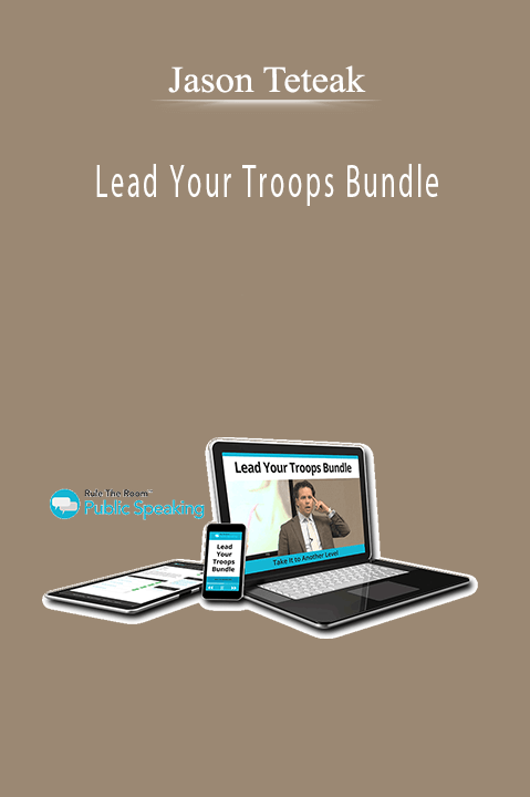Lead Your Troops Bundle – Jason Teteak