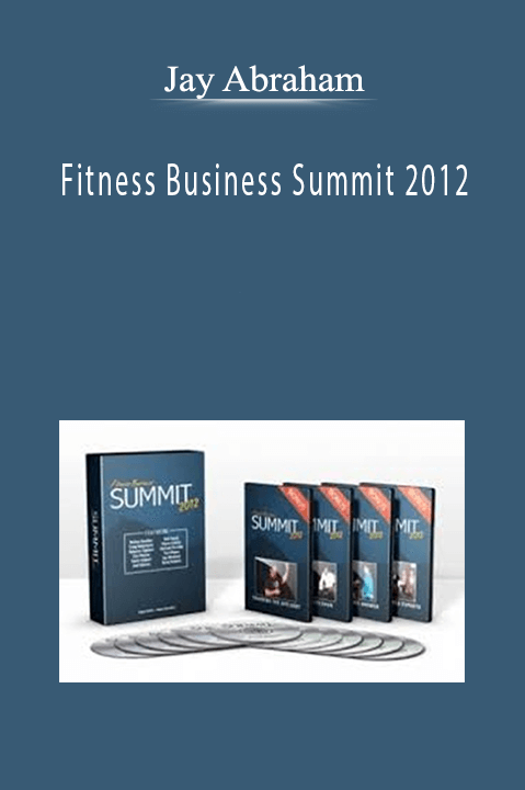 Fitness Business Summit 2012 – Jay Abraham