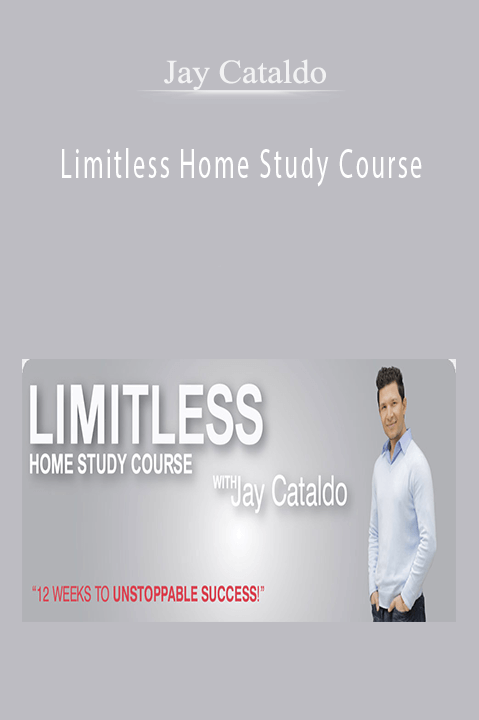 Limitless Home Study Course – Jay Cataldo