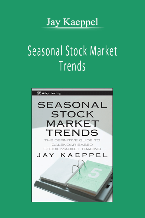 Jay Kaeppel - Seasonal Stock Market Trends