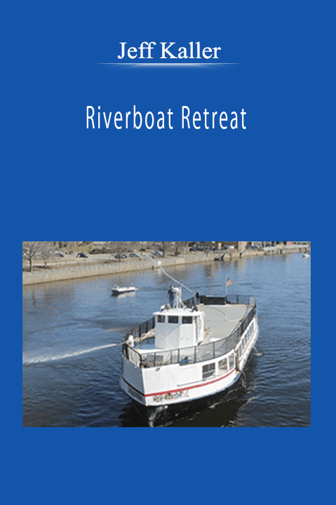 Jeff Kaller - Riverboat Retreat