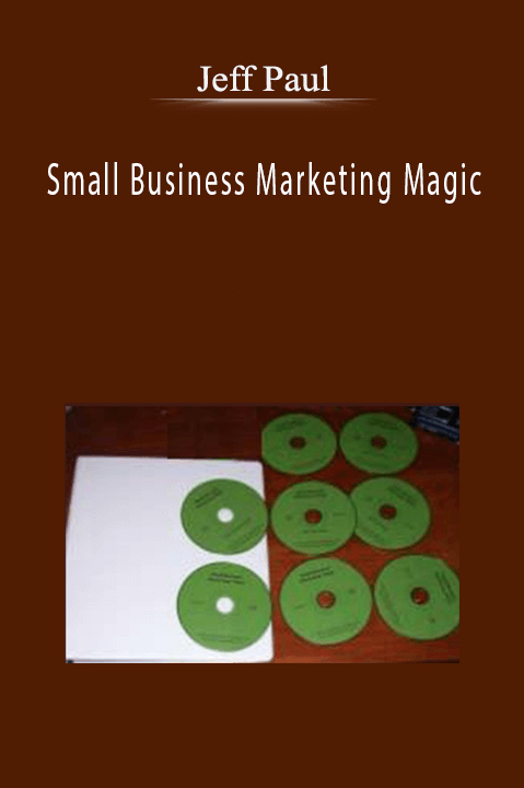 Small Business Marketing Magic – Jeff Paul