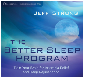 Jeff Strong - THE BETTER SLEEP PROGRAM