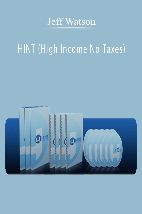 HINT (High Income No Taxes) – Jeff Watson