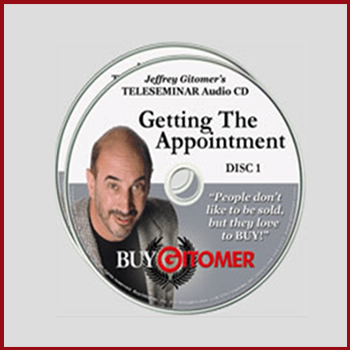 Jeffrey Gitomer - Getting The Appointment Teleseminar