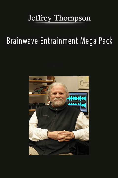 Brainwave Entrainment Mega Pack – Jeffrey Thompson