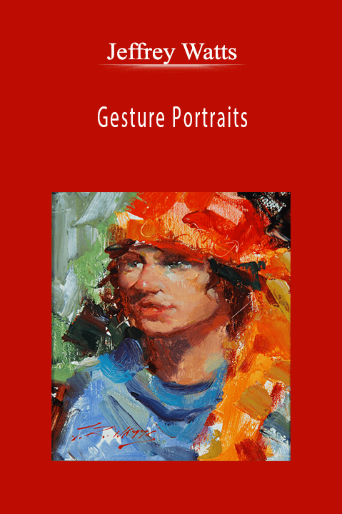 Jeffrey Watts: Gesture Portraits