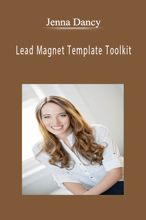 Lead Magnet Template Toolkit – Jenna Dancy